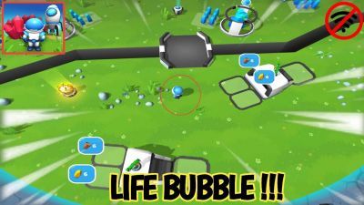 Life Bubble